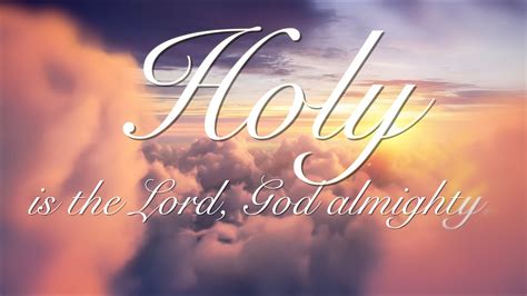 Holy, holy, holy! merciful and mighty! God in three Persons, blessed Trinity! 2 Holy, holy, holy! all the saints adore Thee, Casting down their golden crowns around the glassy sea. Cherubim and seraphim falling down before Thee, Which wert, and art, and evermore shalt be. 3 Holy, holy, holy! tho' the darkness hide Thee,